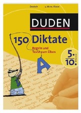 150 Diktate 5. - 10. Klasse