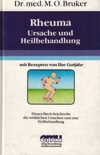 BUCH - Rheuma - Ursache und Heilbehandlung - Dr. med. M. O. Bruker