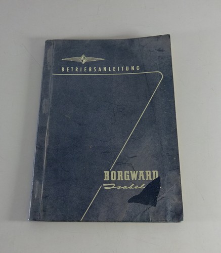 Betriebsanleitung borgward - betriebsanleitung,