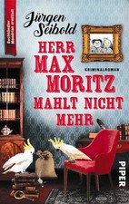 Herr Max Moritz mahlt nicht