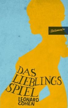 Das lieblingsspiel von cohen - lieblingsspiel,