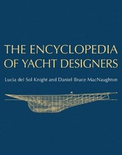The Encyclopedia of Yacht Designers - 9780393048766