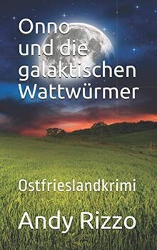 Onno und die galaktischen