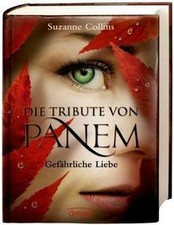Die Tribute von Panem 2. Gefährliche Liebe von Suzanne C... | Buch | Zustand gut