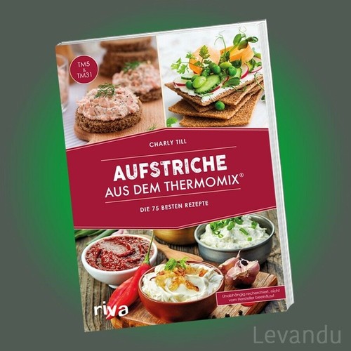 Aufstriche aus dem thermomix - aufstriche,