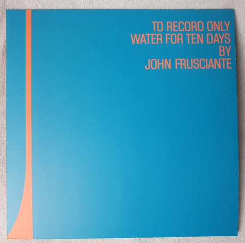 John frusciante to - –, record