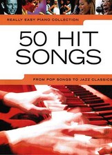 Klavier Noten : 50 HIT SONGS -