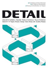 DETAIL 4/2014 Treppen, Rampen, Aufzüge - Zeitschrift für Architektur+Baudetail