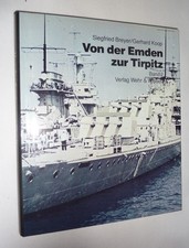Kriegsmarine, Von der Emden zur Tirpitz,  Band 2,  Bilder+ Chronik