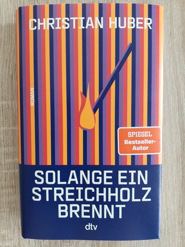 Solange ein streichholz brennt - solange,