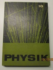 DDR - Physik, Lehrbuch für die Oberschule - Klasse 10, gebunden 1967