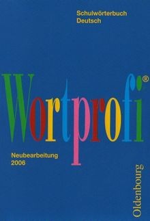 Wortprofi schulwörterbuch - wortprofi®,