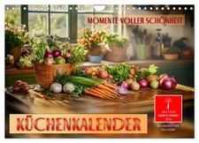 Küchenkalender - Momente voller Schönheit (Wandkalender 2026 DIN A4 quer), CALVE