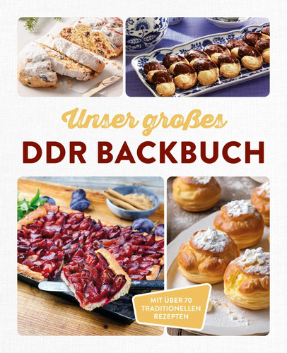 Unser großes ddr backbuch - unser, |