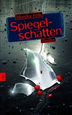 Spiegelschatten von Monika Feth Thriller Hardcover Deutsch Köln Bonn