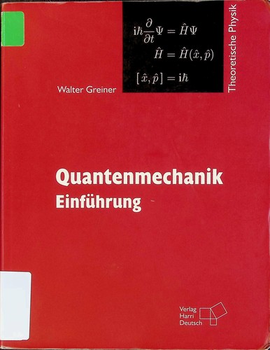 Quantenmechanik einführung - quantenmechanik, :