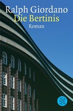 Die Bertinis von Ralph Giordano (1985, Taschenbuch)