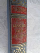 Ernst Zahn Macht der Heimat Roman 1958