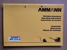 AMMANN Duomat DVP1240 H Rüttelplatte Betriebs Wartungsanleitung Ersatzteilliste