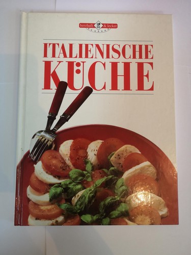 Italienische küche unbekannt - italienische,