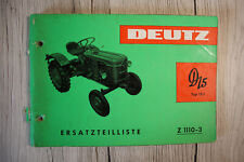 Original Deutz Ersatzteilliste D 15 Typ 15.1 Z 1110-3