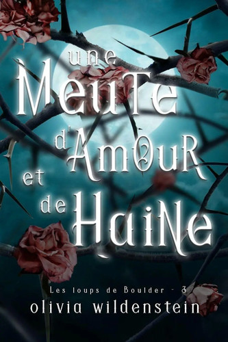 Une meute amour de haine - meute, d'amour