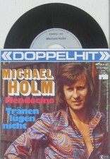 Michael Holm Mendocino  / Tränen lügen nicht ( Doppelhit )
