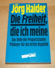 Jörg Haider - Die Freiheit
