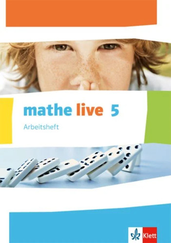 Mathe live arbeitsheft mit - mathe, live.