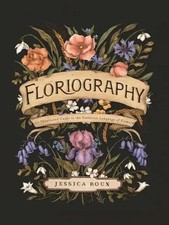 Floriography | An Illustrated Guide to the Victorian Language of Flowers | Roux