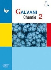 Galvani Chemie C 2 Hessen: Ausgabe Hessen Klasse 8 ... | Buch | Zustand sehr gut