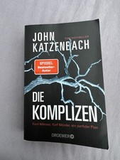 Die Komplizen. John Katzenbach