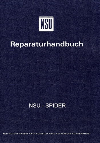 Nsu spider werkstatthandbuch - nsu,