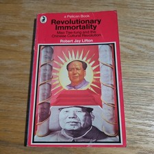 Revolutionary Immortality: Mao