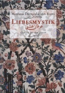 Liebesmystik gedichte aus dem - liebesmystik:,