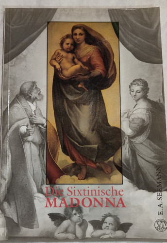 Die sixtinische madonna - sixtinische,