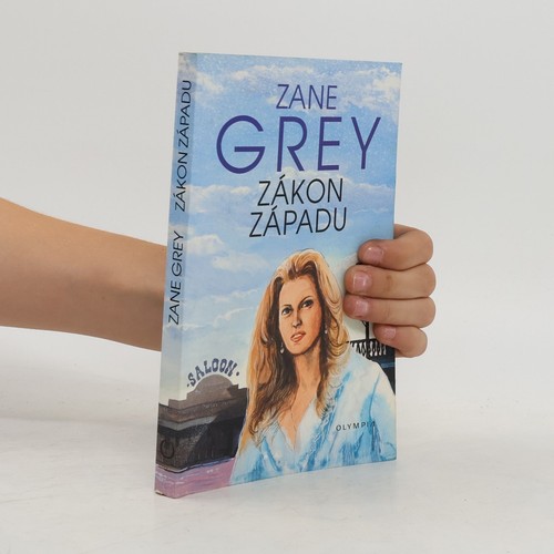 Zákon západu zane grey - zákon,