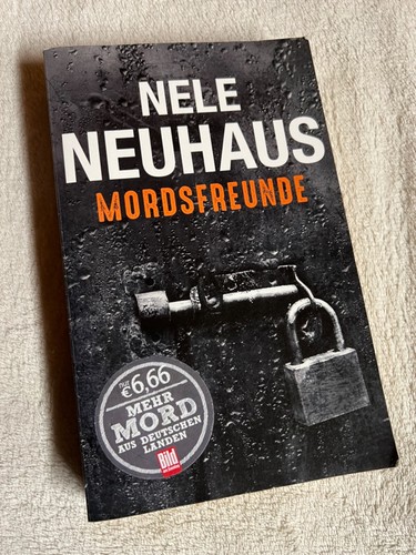 Mordsfreunde von nele neuhaus - mordsfreunde,