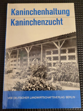 Kaninchenhaltung - Kaninchenzucht von Ing. Ladislav Dvorák