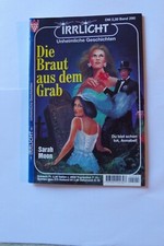 Irrlicht - Unheimliche Geschichten - Band 290 - Die Braut aus dem Grab