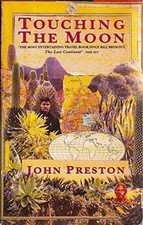 Touching the Moon von Preston, John | Buch | Zustand gut
