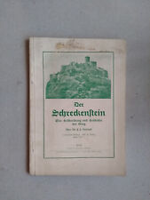 " Der Schreckenstein "Beschreibung und Geschichte der Burg von Umlauft,1939