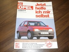 OPEL Kadett E Benzin 1984-1989 WERKSTATT HANDBUCH Jetzt helfe ich mir selbst