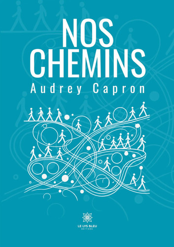 Audrey capron nos chemins - nos,