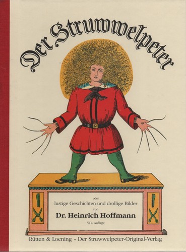 Der struwwelpeter unzensiert - struwwelpeter",