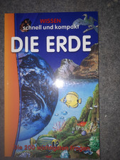 WISSEN-schnell und kompakt-DIE ERDE- Schwager&Steinlein-144 Seiten-27x17,5 cm