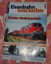 Zeitschrift Eisenbahn Geschichte Heft 54 Ausgabe Oktober/November 2012