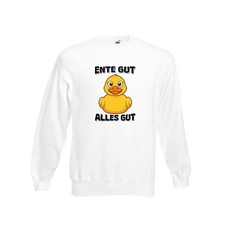 Ente gut alles gut | Quietscheente | Badeente Sweatshirt Weiß