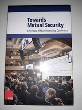 Towards Mutual Security