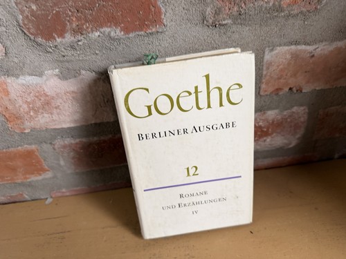 Goethe berliner ausgabe band - berliner,